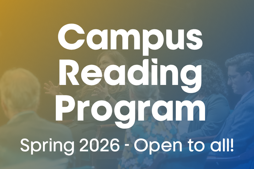 Campus Reading Program, Spring 2026 open to all!